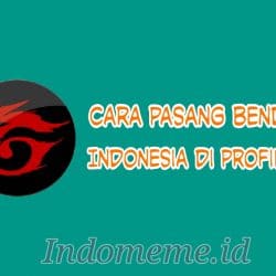 Bendera Indonesia Di Profil FF
