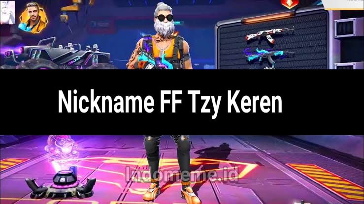 Nama FF Keren Tzy