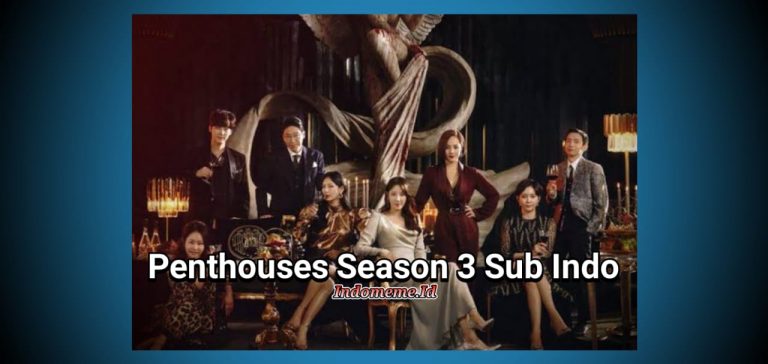 Penthouses Season 3 Sub Indo