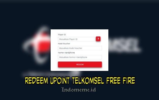 Redeem Upoint Telkomsel Free Fire