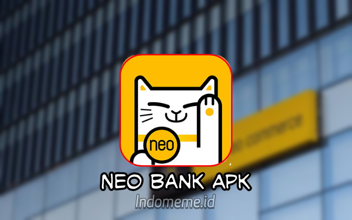 Neo Bank Apk Penghasil Uang