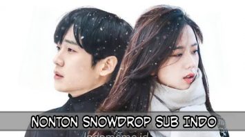 Nonton Snowdrop Sub Indo