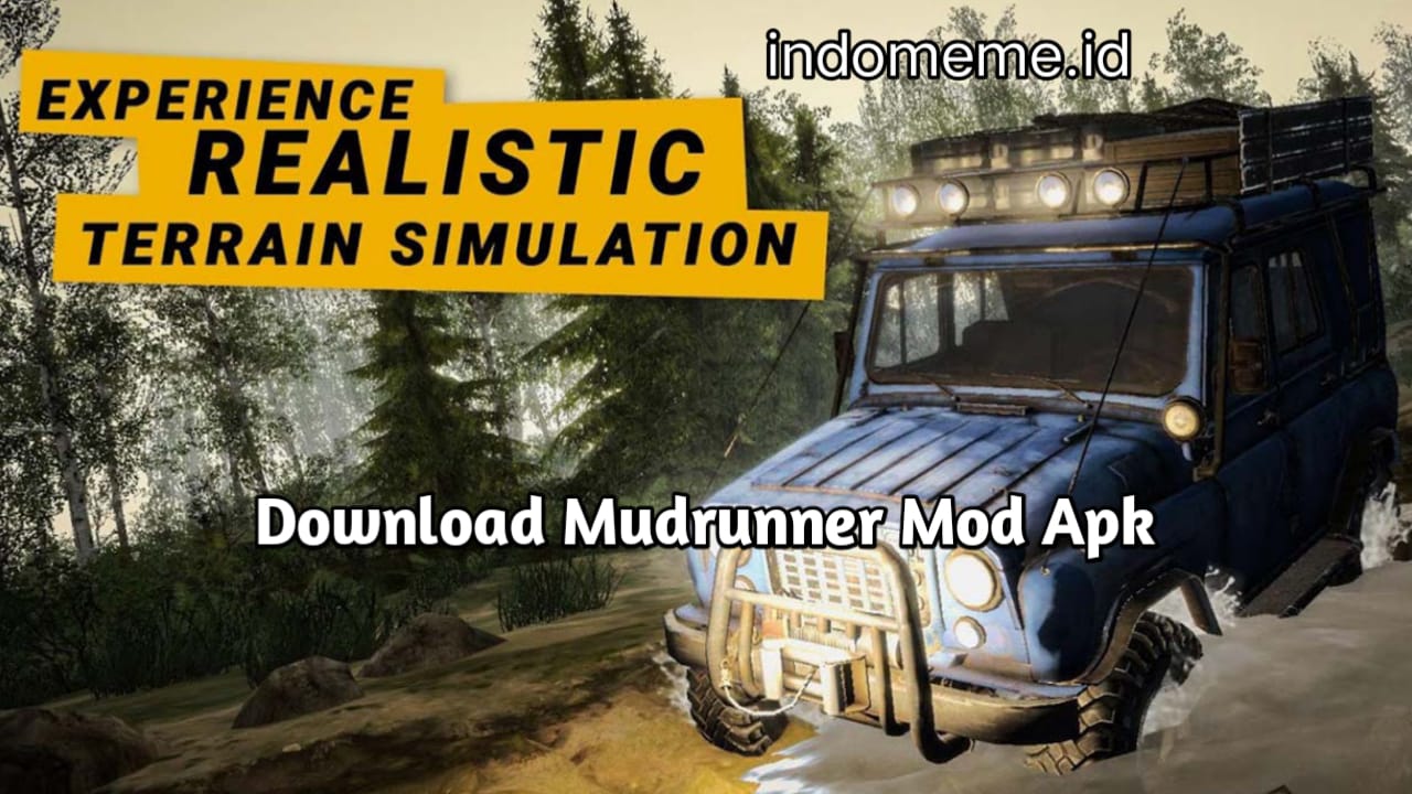 Download Mudrunner Mod Apk