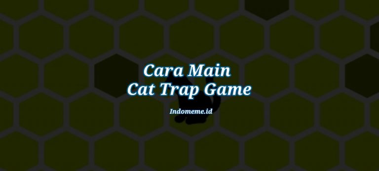 Cara Main Cat Trap Game