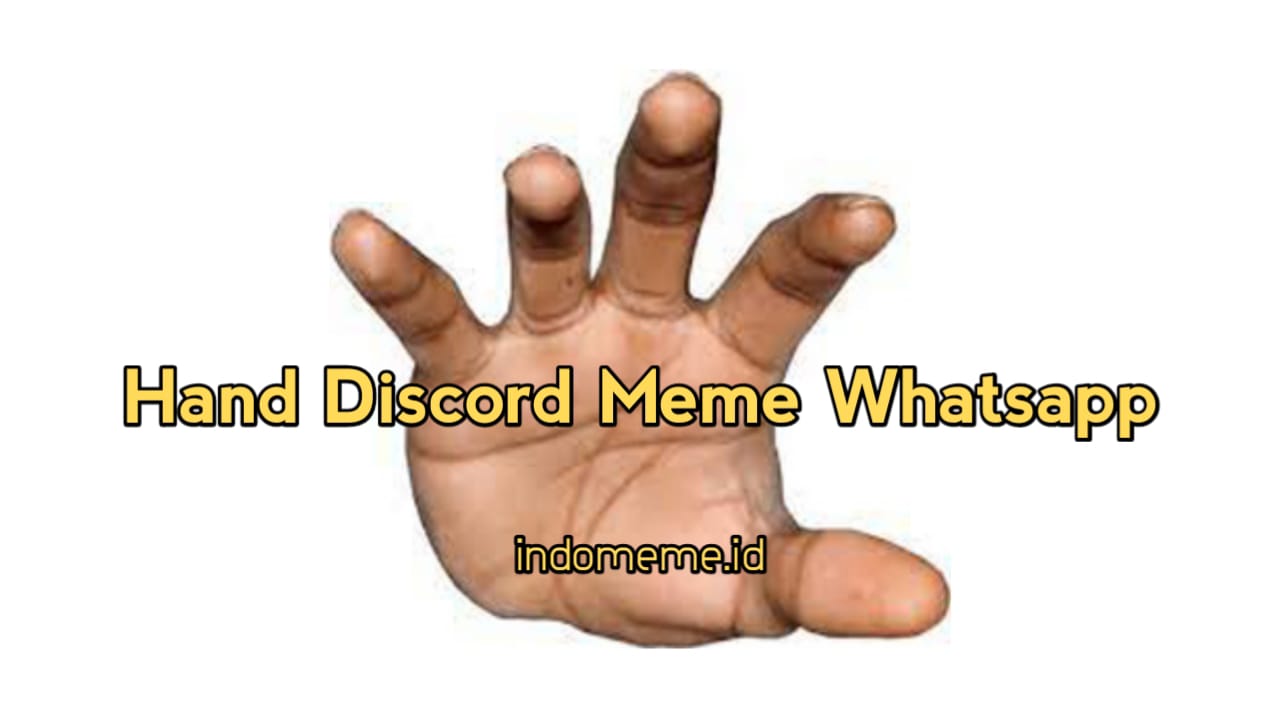 Hand Discord Meme WhatsApp