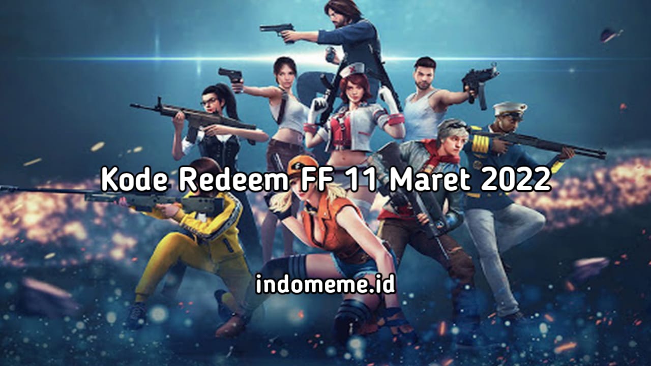 Kode Redeem FF 11 Maret 2022