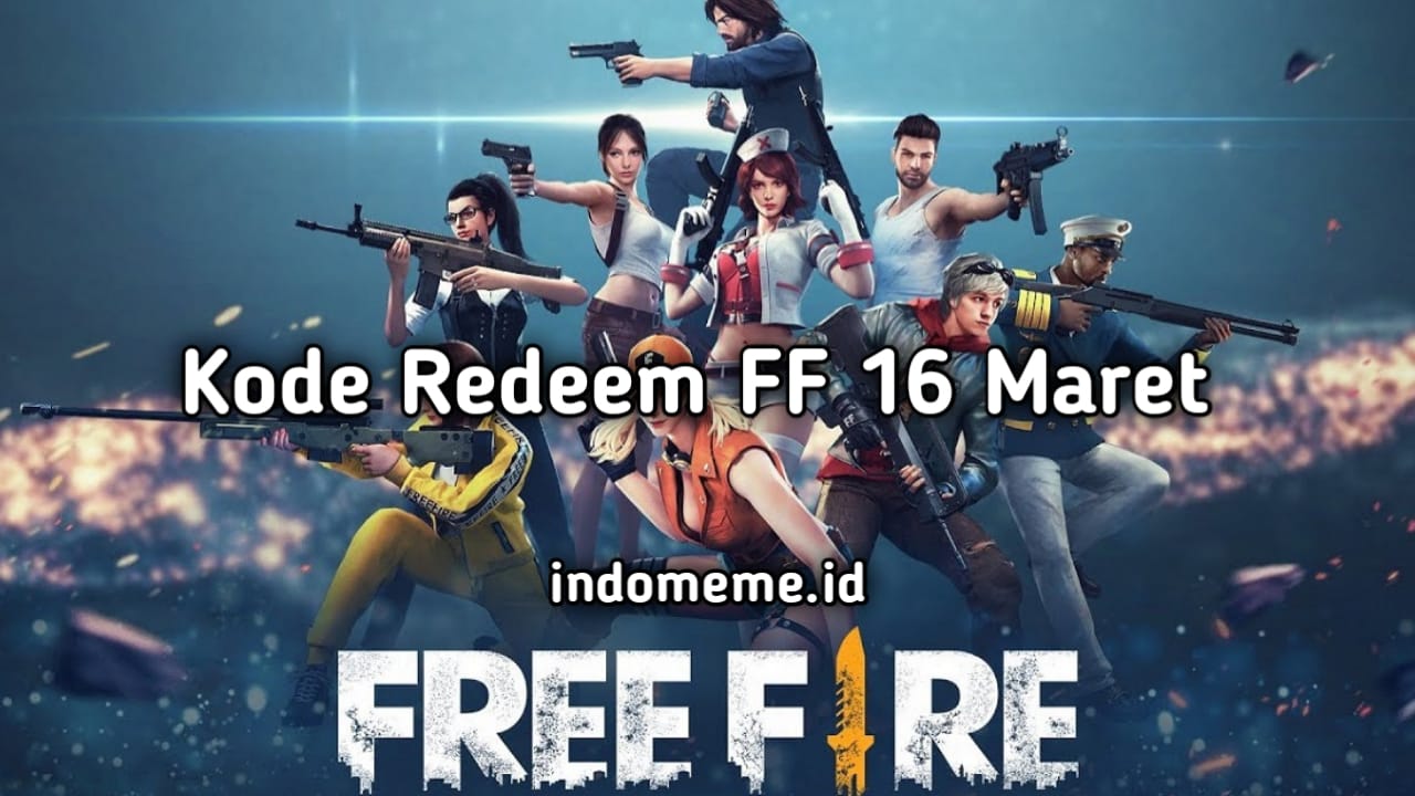 Kode Redeem FF 16 Maret