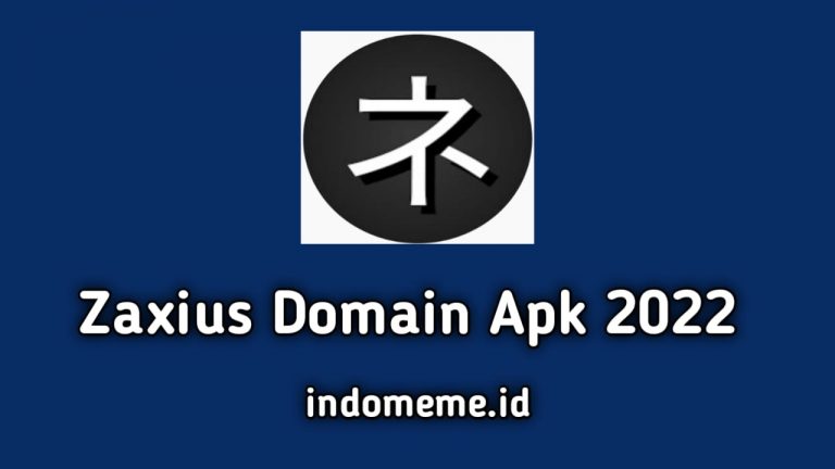 Zaxius Domain Apk 2022