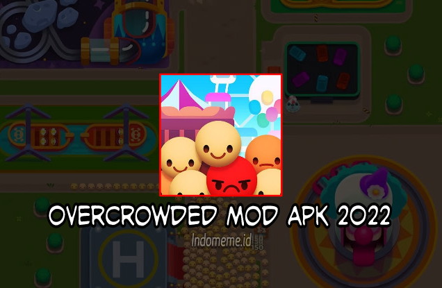 Overcrowded Mod Apk Unlimited Gems, Download Disini 